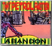 That Petrol Emotion - Abandon